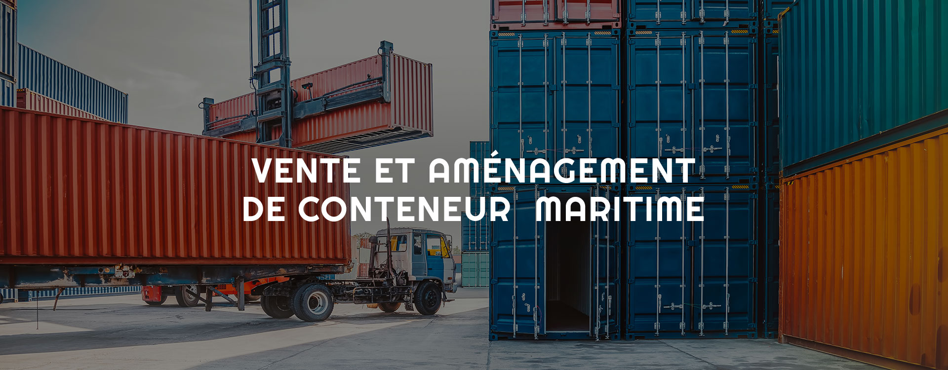Vente et aménagement de conteneurs en France – Sur devis & livraison incluse